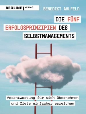 cover image of Die fünf Erfolgsprinzipien des Selbstmanagements